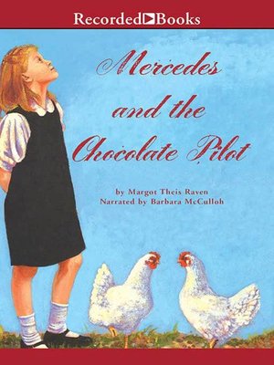 cover image of Mercedes and the Chocolate Pilot